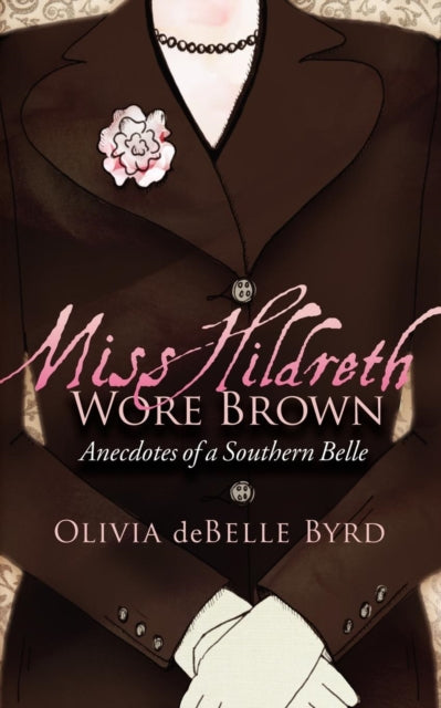 Book cover of: Miss Hildreth Wore Brown