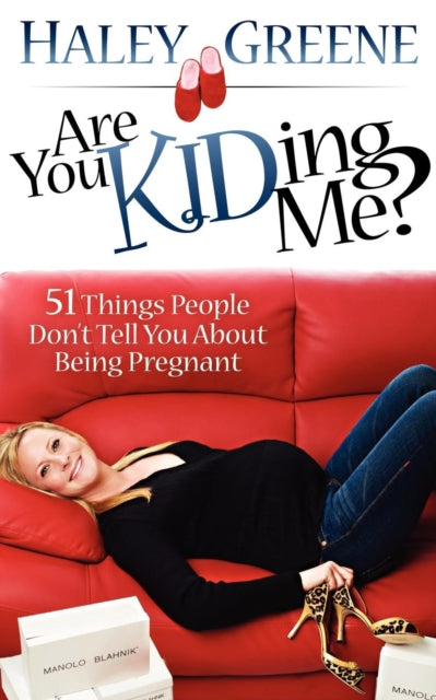 Book cover of: Are You KIDding Me?. By: Haley Greene