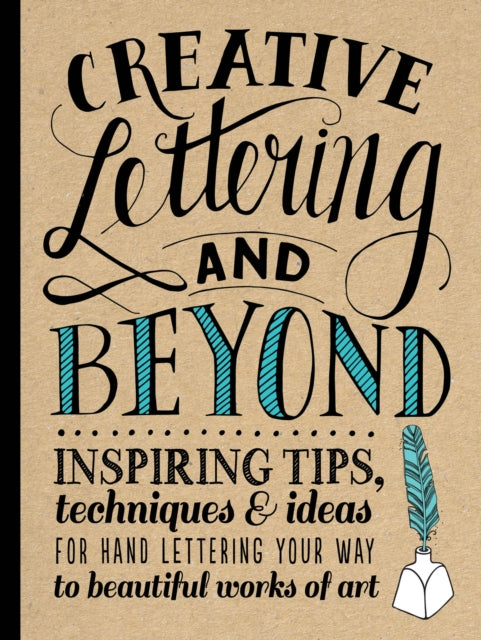 Book cover of: Creative Lettering and Beyond (Creative and Beyond). By: Gabri Joy Kirkendall