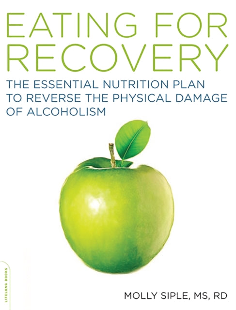 Book cover of: Eating for Recovery. By: Molly Siple