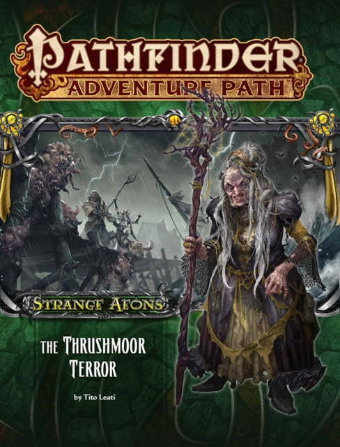 Book cover of: Pathfinder Adventure Path: Strange Aeons Part 2 - The Thrushmoor Terror. By: Paizo Staff