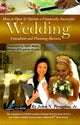 Book cover of: How to Open & Operate a Financially Successful Wedding Consultant & Planning Business. By: John N. Peragine, Janet Engle