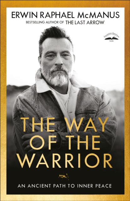 Book cover of: Way of the Warrior. By: Erwin Raphael McManus