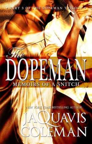 Dopeman: Memoirs of a Snitch