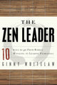 Book cover of: ZEN Leader. By: Ginny Whitelaw