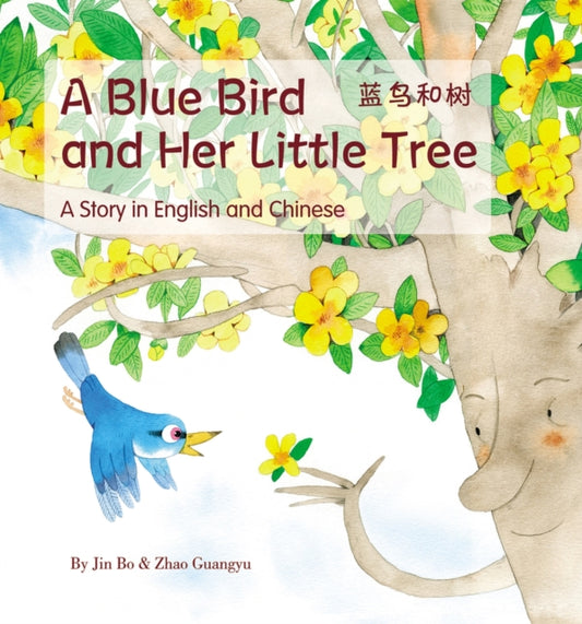 Book cover of: Blue Bird and her Little Tree. By: Jin Bo