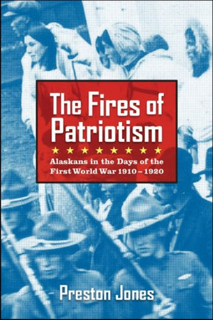 Fires of Patriotism