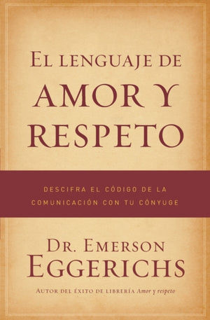 El lenguaje de amor y respeto