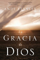 Book cover of: gracia de Dios. By: Andy Stanley