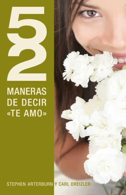 Book cover of: 52 maneras de decir 'te amo'