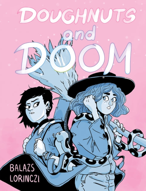 Book cover of: Doughnuts and Doom. By: Balazs Lorinczi