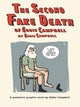 Book cover of: Second Fake Death of Eddie Campbell & The Fate of the Artist. By: Eddie Campbell