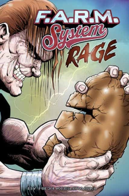 Book cover of: F.A.R.M. System (Book 2): Rage