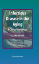 Book cover of: Infectious Disease in the Aging. By: Dean Norman