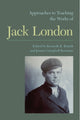 Book cover of: Approaches to Teaching the Works of Jack London. By: Kenneth K. Brandt