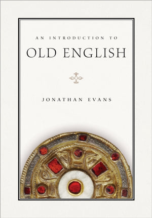 An Introduction to Old English