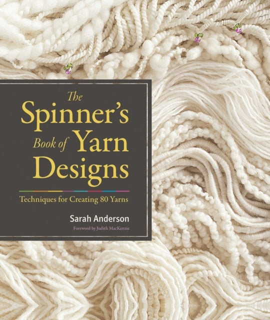 Book cover of: Spinner's Book of Yarn Designs