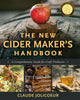 Book cover of: New Cider Maker's Handbook. By: Claude Jolicoeur