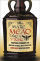 Book cover of: Make Mead Like a Viking