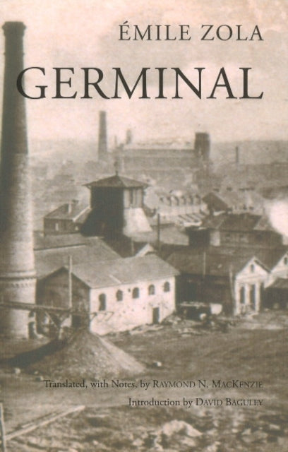 Book cover of: Germinal. By: Émile Zola