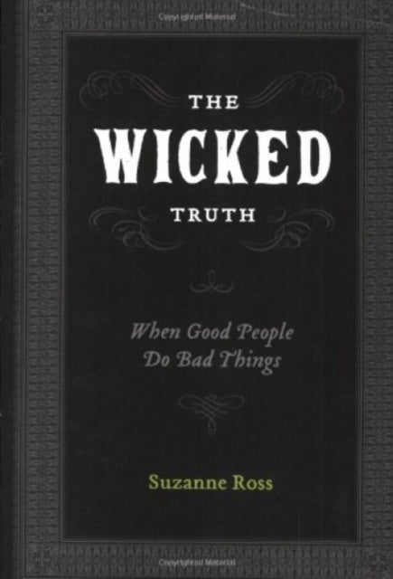 Book cover of: Wicked Truth. By: Suzanne Ross