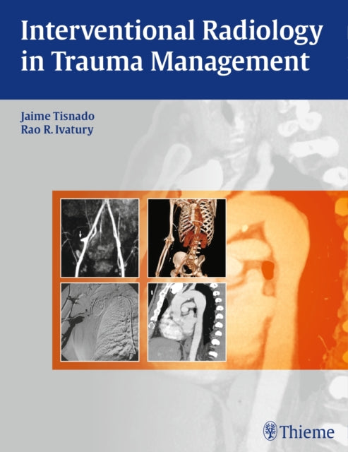 Book cover of: Interventional Radiology in Trauma
