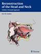 Book cover of: Reconstruction of the Head and Neck. By: Eric M. Genden