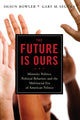 Book cover of: Future Is Ours. By: Gary Segura