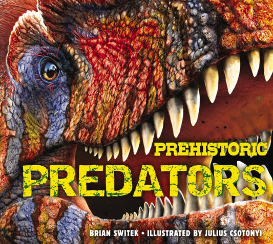 Book cover of: Prehistoric Predators. By: Riley Black