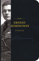 Book cover of: Ernest Hemingway Signature Notebook. By: Cider Mill Press