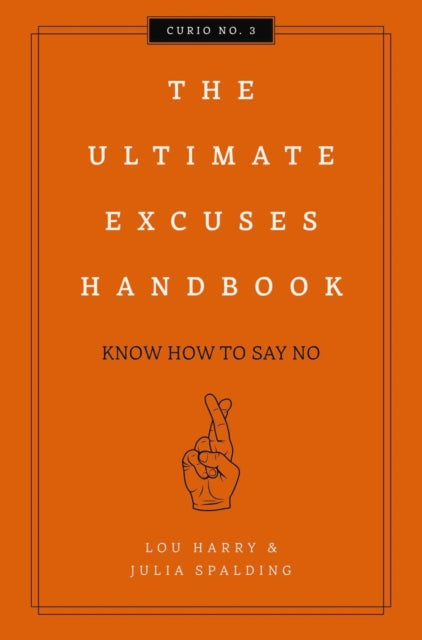 Book cover of: Ultimate Excuses Handbook. By: Lou Harry