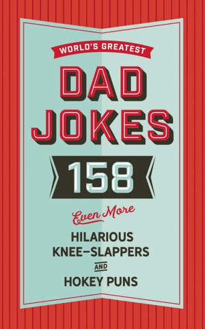 World's Greatest Dad Jokes (Volume 3)