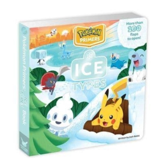 Book cover of: Pokemon Primers: Ice Types Book. By: Josh Bates