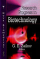 Book cover of: Research Progress in Biotechnology. By: G. E. Zaikov