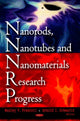Book cover of: Nanorods, Nanotubes & Nanomaterials Research Progress