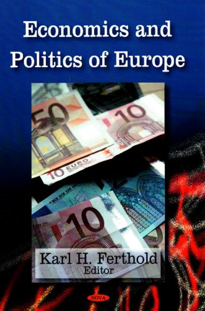 Book cover of: Economics & Politics of Europe