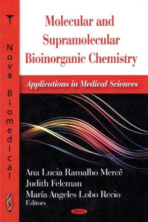Molecular & Supramolecular Bioinorganic Chemistry