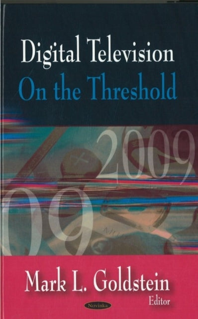 Book cover of: Digital Television. By: Mark L. Goldstein