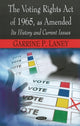 Book cover of: Voting Rights Act of 1965, as Amended. By: Garrine P. Laney