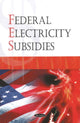 Book cover of: Federal Electricity Subsidies