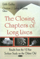 Book cover of: Closing Chapters of Long Lives