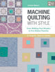 Book cover of: Machine Quilting with Style. By: Christa Watson