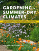 Book cover of: Gardening in Summer-Dry Climates. By: Nora Harlow