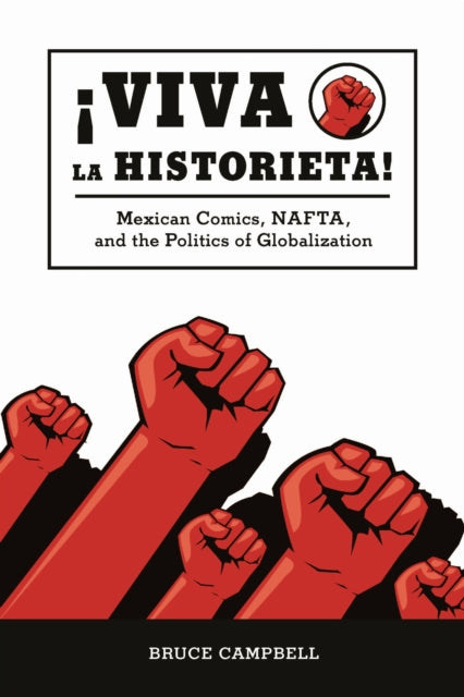 Book cover of: Viva La Historieta. By: Bruce Campbell