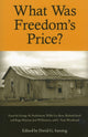 Book cover of: What Was Freedom's Price?. By: David G. Sansing