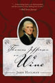 Book cover of: Thomas Jefferson on Wine. By: John R. Hailman