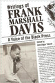 Book cover of: Writings of Frank Marshall Davis. By: Frank Marshall Davis