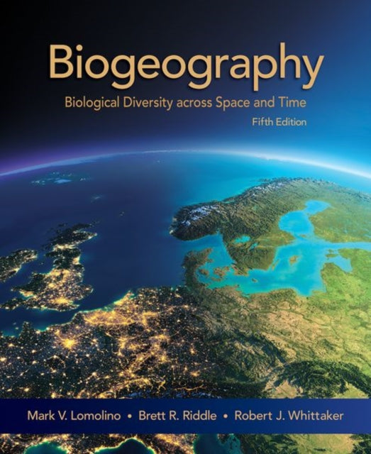 Book cover of: Biogeography. By: Lomolino & Riddle