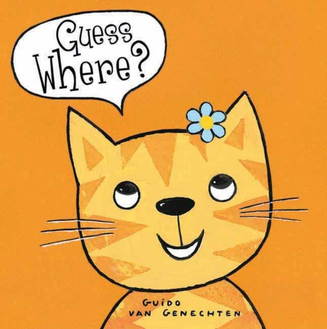 Book cover of: Guess Where?. By: Guido van Genechten