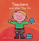 Book cover of: Teachers and What They Do. By: Liesbet Slegers